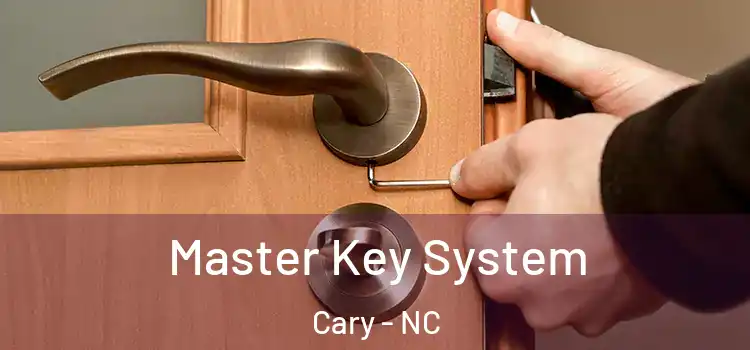 Master Key System Cary - NC